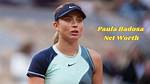 Paula Badosa Net Worth – How Much Is Paula Badosa Worth?