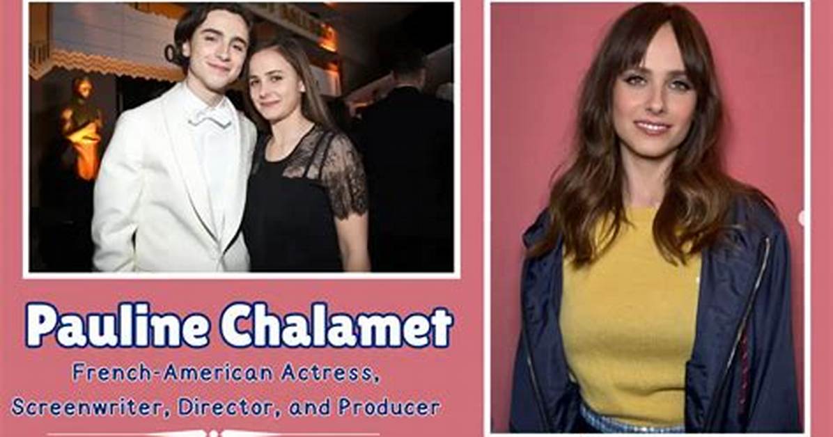 Pauline Chalamet Net Worth – How Much Is Pauline Chalamet Worth?