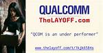Qcom Layoffs – Qcom Job Cuts and Business Future