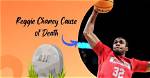 Reggie Chaney Death and Obituary: How Did He Die?