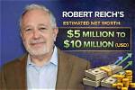 Robert Reich Net Worth – How Much Is Reich Worth?