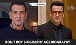 Ronit Roy – Biography, Facts & Life Story
