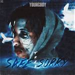 Safe Then Sorry by Nba Youngboy from Usa