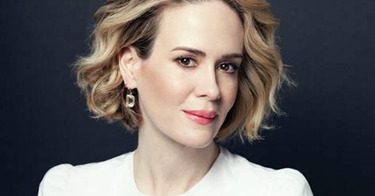 Sarah Paulson – Biography, Facts & Life Story