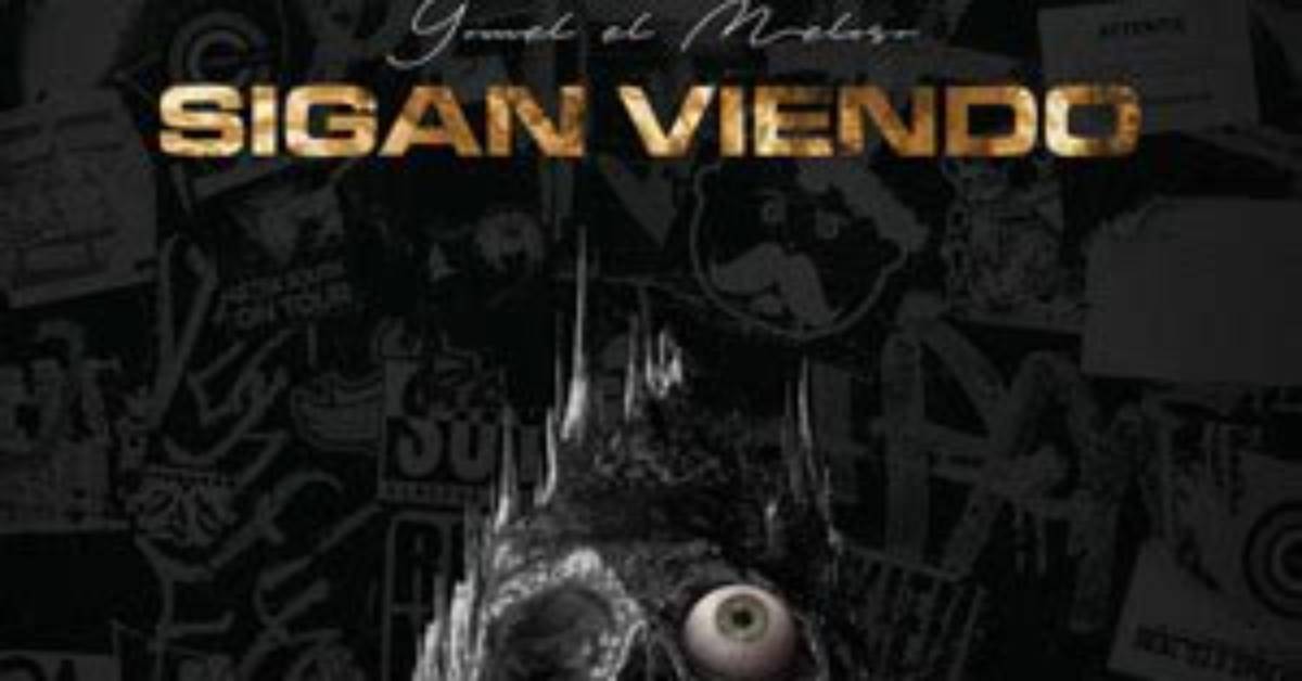 Sigan Viendo by Yomel El Meloso from Dominican Republic