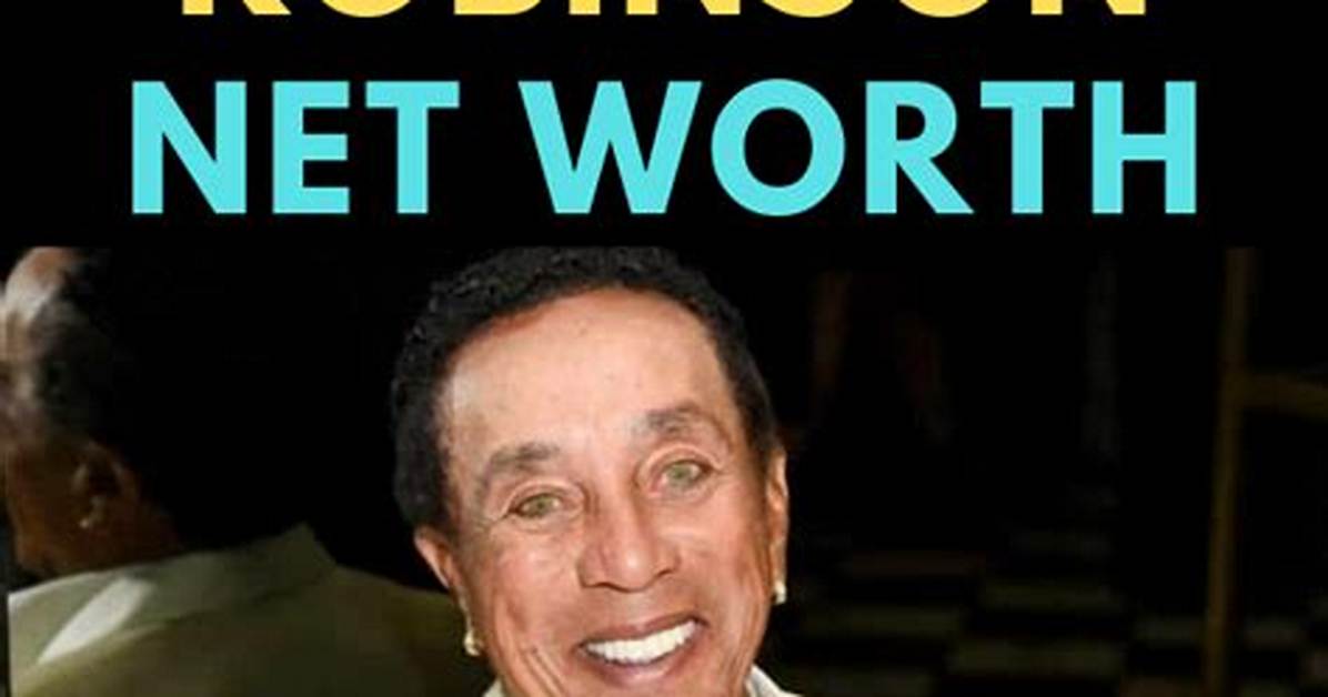 Smokey Robinson Net Worth