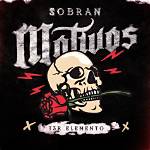 Sobran Motivos by T3R Elemento from Mexico