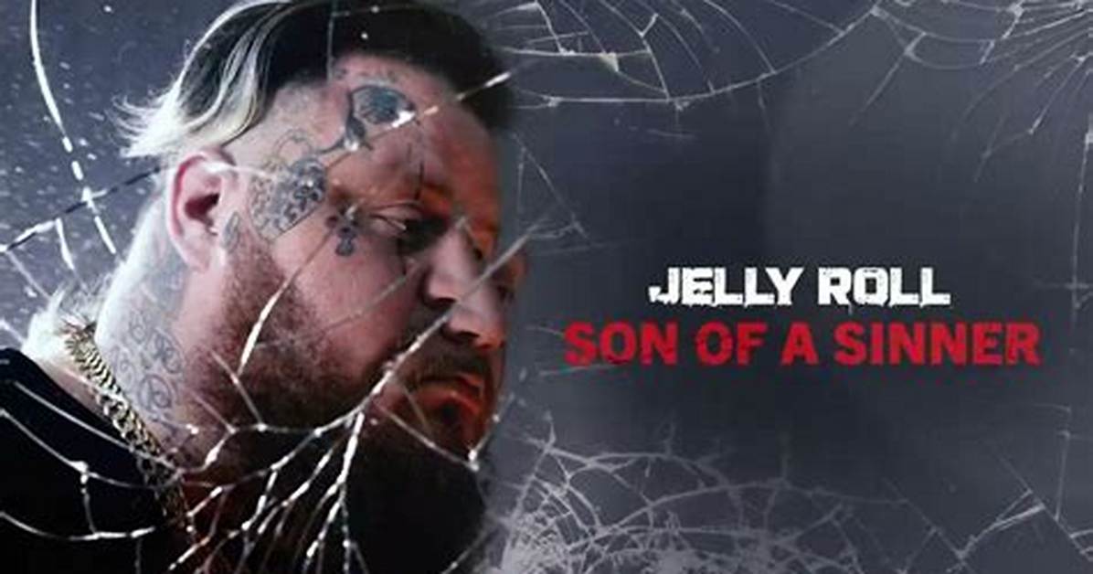 Son of a Sinner by Jelly Roll in Top 100 Songs Chart (Daily Top Chart)