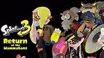 'Splatoon 3: Return of the Mammalians': Release Date and More