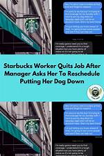 Starbucks Boss Asks Worker to Reschedule Dog Put-Down Date