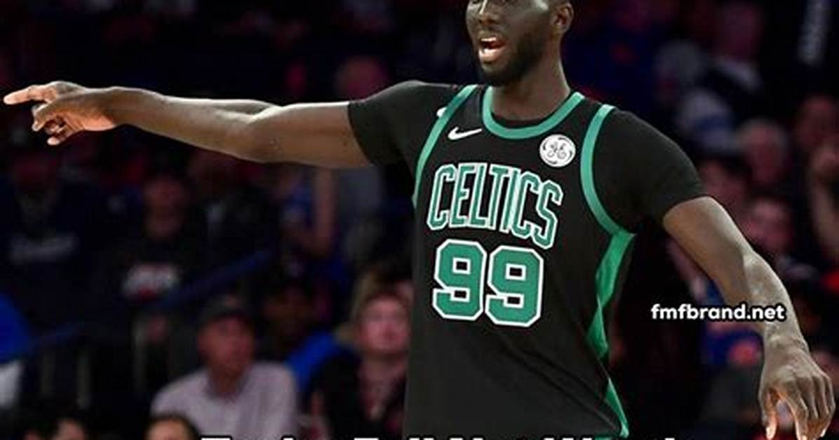 Tacko Fall Net Worth