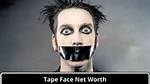 Tape Face Net Worth 2024