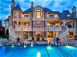 The Most Beautiful House in the World: Top 10 Gorgeous Homes