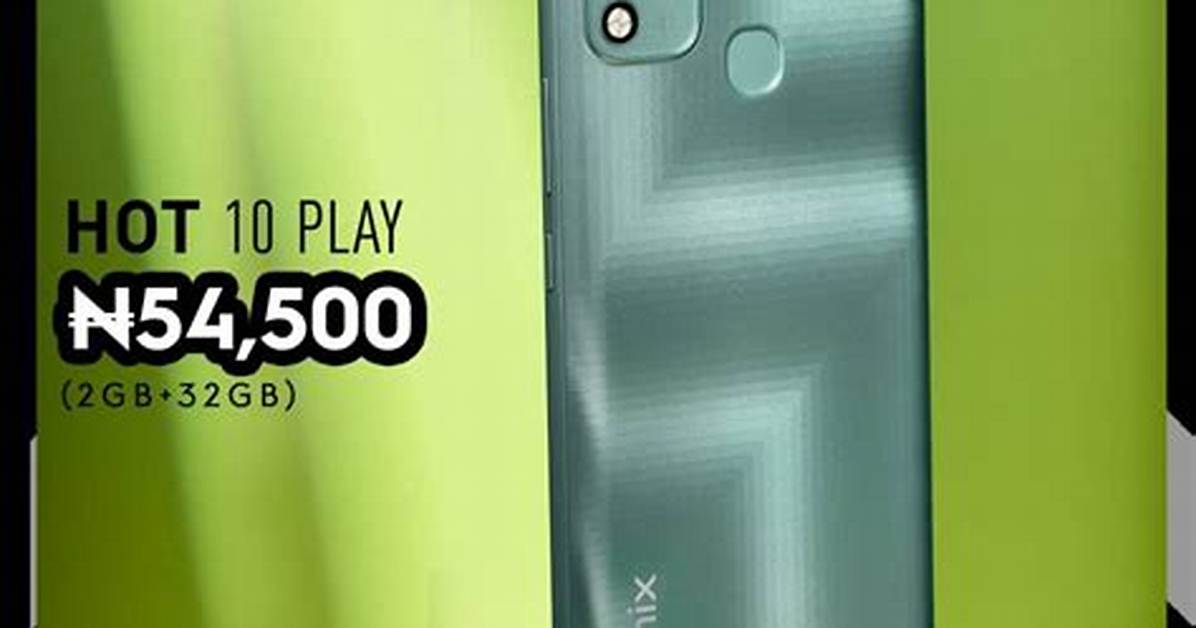 The New Infinix Hot 10 Guarantees Unlimited Fun