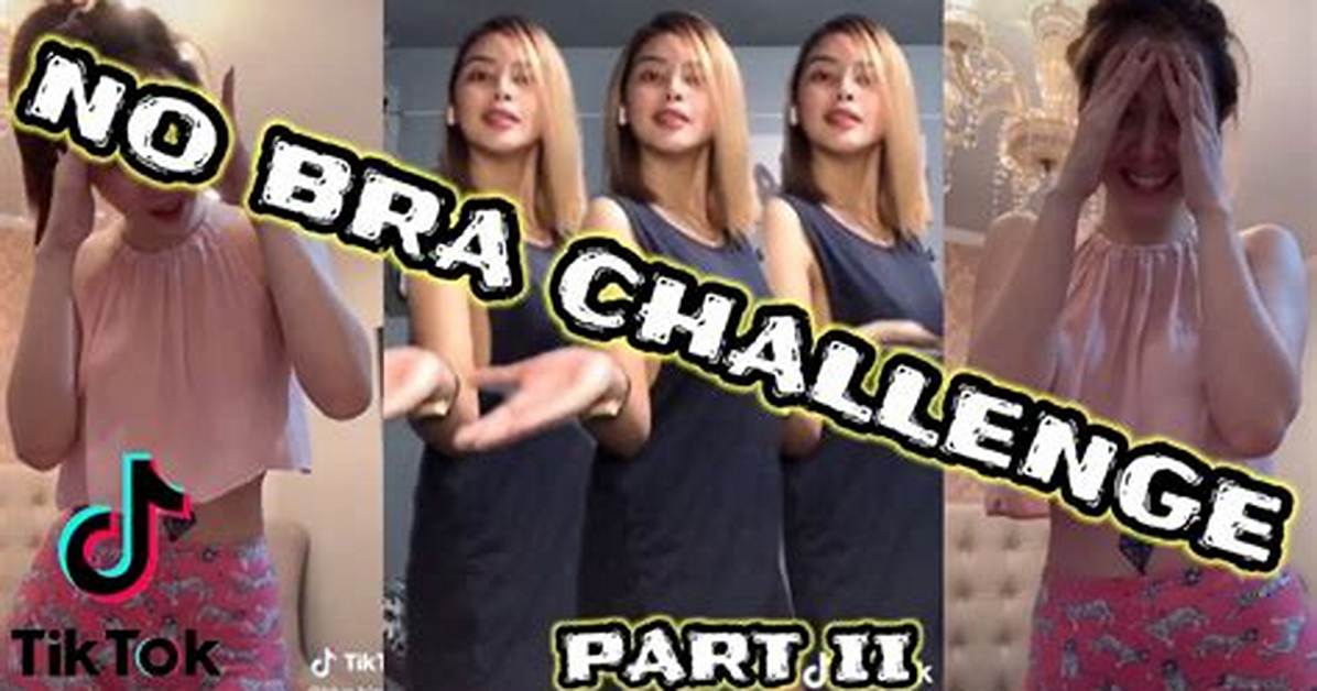 The "No Bra" Tiktok Challenge Is All About Boobs, of Course