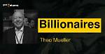 Theo Mueller Net Worth
