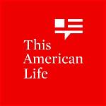 This American Life Podcast – Episodes, Host, and Latest News