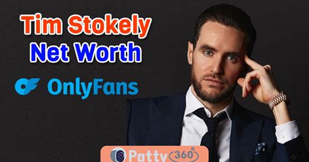 Tim Stokely Net Worth – How Much Is Stokely Worth?