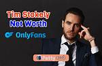Tim Stokely Net Worth – How Much Is Stokely Worth?
