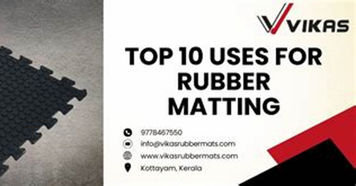 Top 10 Uses of Rubber in Our Daily Life