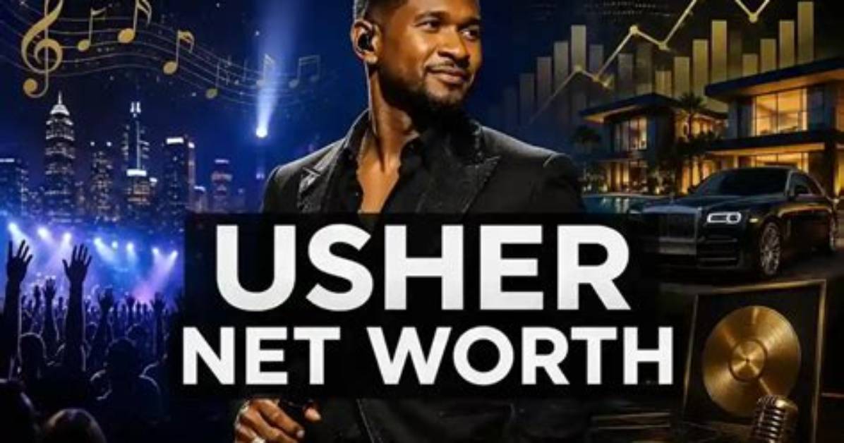 Usher Net Worth and Assets