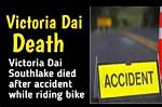 Victoria Dai Death and Cause: 12-Year-Old Killed in Accident