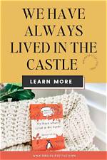 What Did the 'We Have Always Lived in the Castle' Ending Mean, Anyway?