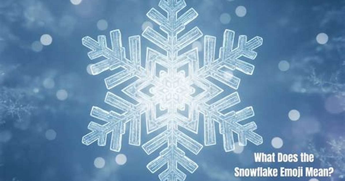 What Does the Snowflake Emoji Mean on Tiktok? It's an Insult