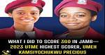 "What I Did to Score 360 in Jamb": Utme Top Scorer, Kamsiyochukwu Umeh, Opens up in Viral Video