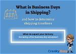 What Is Business Days in Shipping?