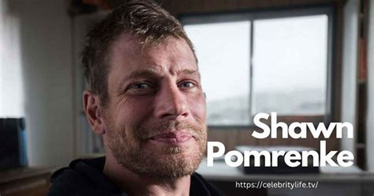What Is Shawn Pomrenke Net Worth? Tv Personality Personal Bio - Married & More