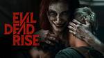 When Is 'Evil Dead Rise' Going to Be Available to Stream? Here's What We Know