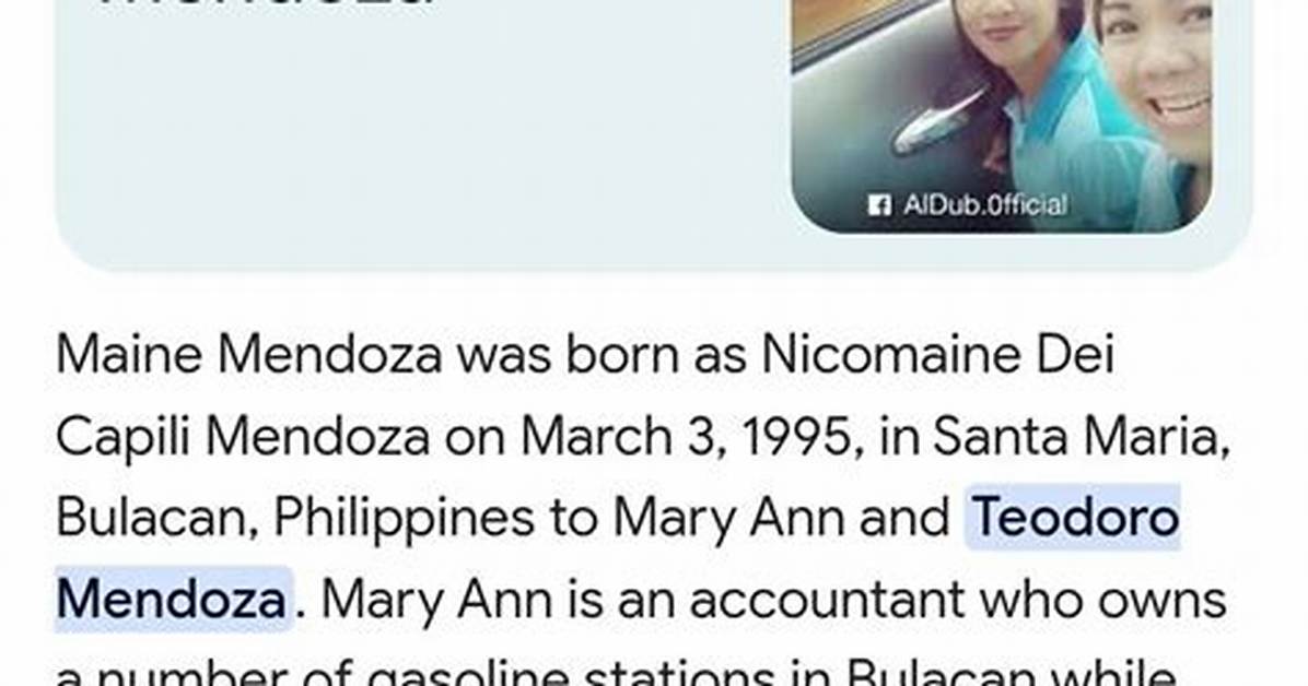 Who Are Mary Ann and Teodoro Mendoza? Maine Mendoza Parents and Family