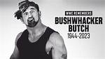 Who Is Bushwhacker Butch Wife Helen Miller?