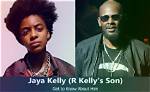 Who Is Jaya Kelly? R. Kelly's Child's Legacy of Resilience and Inspiration