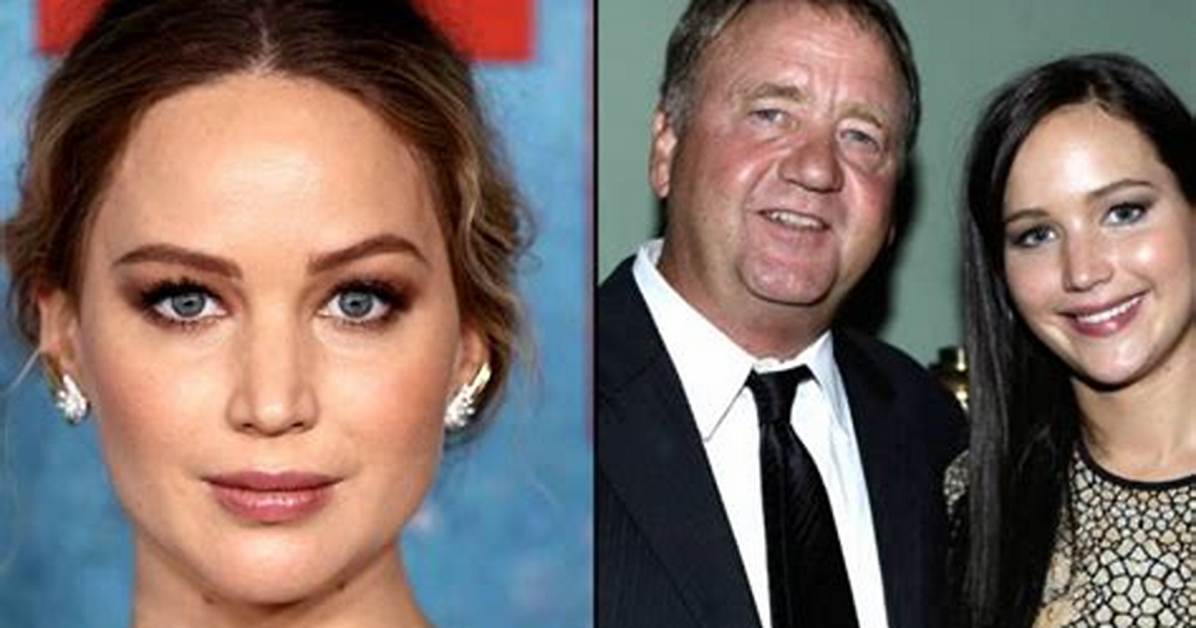 Who Is Jennifer Lawrence Father Gary Lawrence? Inside Their Relationship.