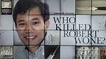 'Who Killed Robert Wone?' Has Provoked Tons of Theories About the 2006 Murder