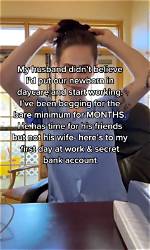 Wife Creates Secret Bank Account Because Husband Won't Do "Bare Minimum" with Baby