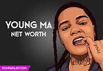 Young M. a Net Worth - How Much Does Young M. a Make?