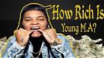 Young M. a Net Worth