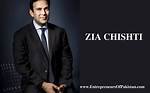 Zia Chishti – Business Executive, Investor | Wiki, Age, Height, Net Worth, Relationship, Ethnicity, Career, Facts, Awards, Nationality